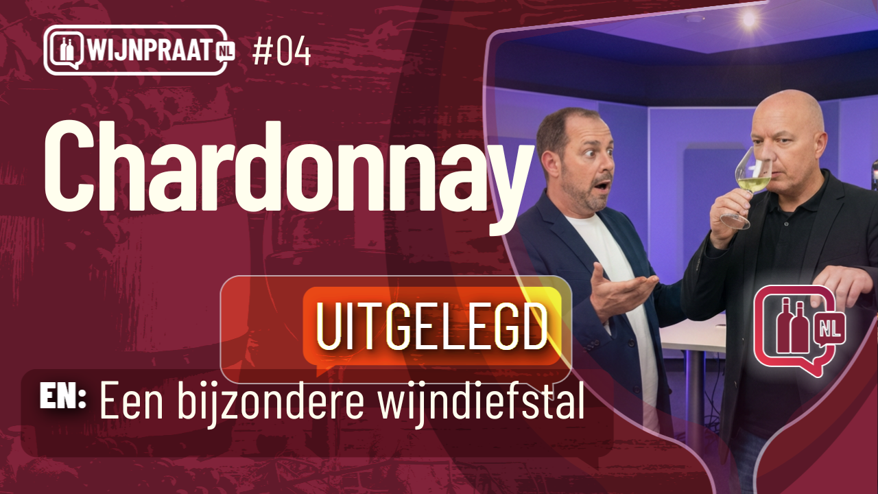 Chardonnay uitgelegd #04 Wijnpraat audio podcast,