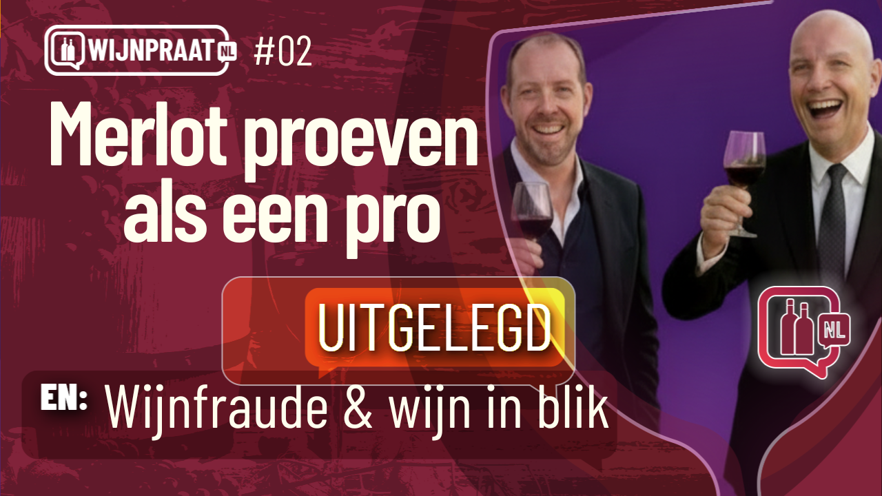 Merlot proeven als een Pro uitgelegd #02 Wijnpraat audio podcast,