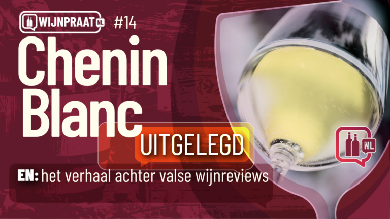 Chenin blanc uitgelegd #14 (hoofdletter Blanc)